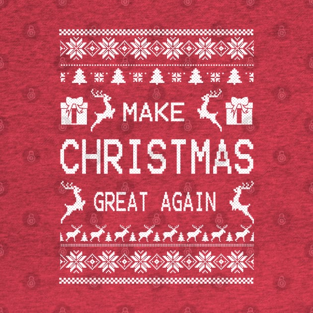 MAKE CHRISTMAS GREAT AGAIN by canzyartstudio